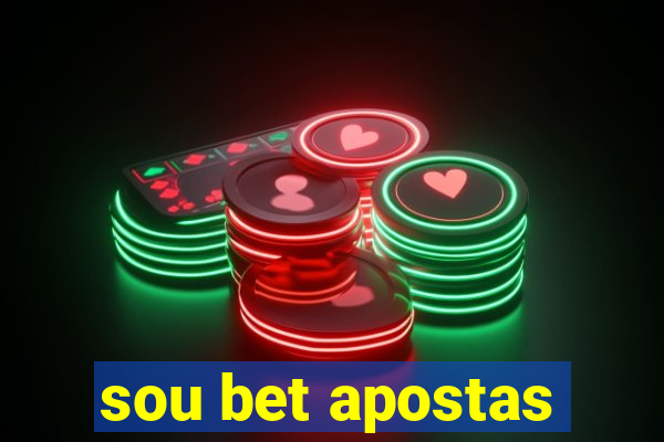 sou bet apostas